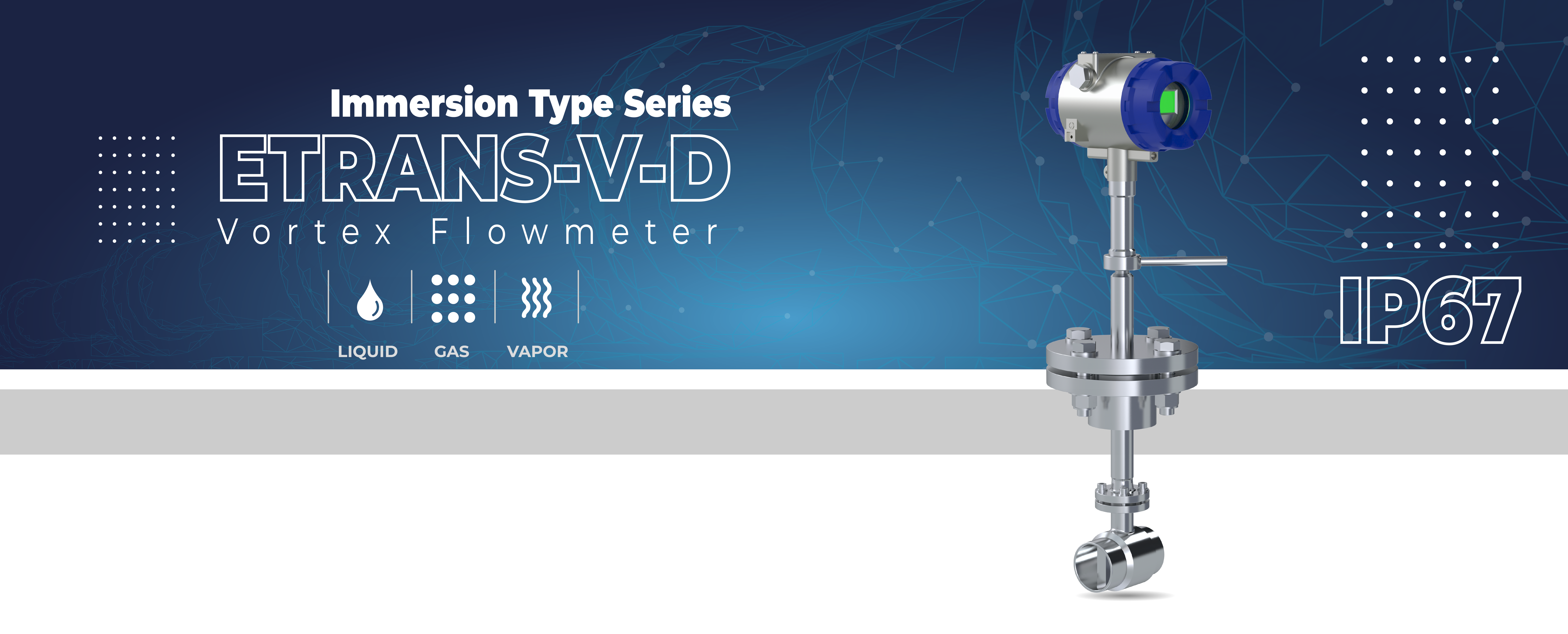 ETRANS- V -D SERIES IMMERSION TYPE VORTEX FLOWMETER