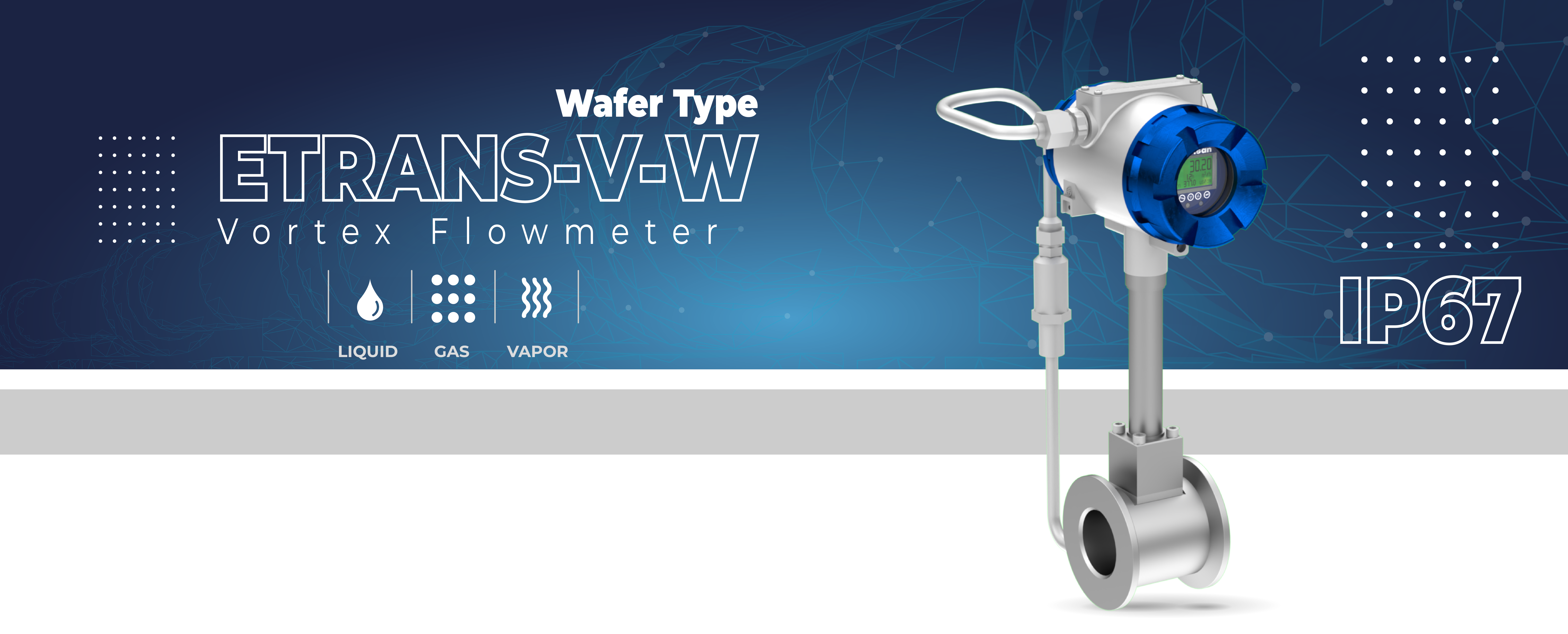 ETRANS-V-W SERIES  WAFER TYPE VORTEX FLOWMETER