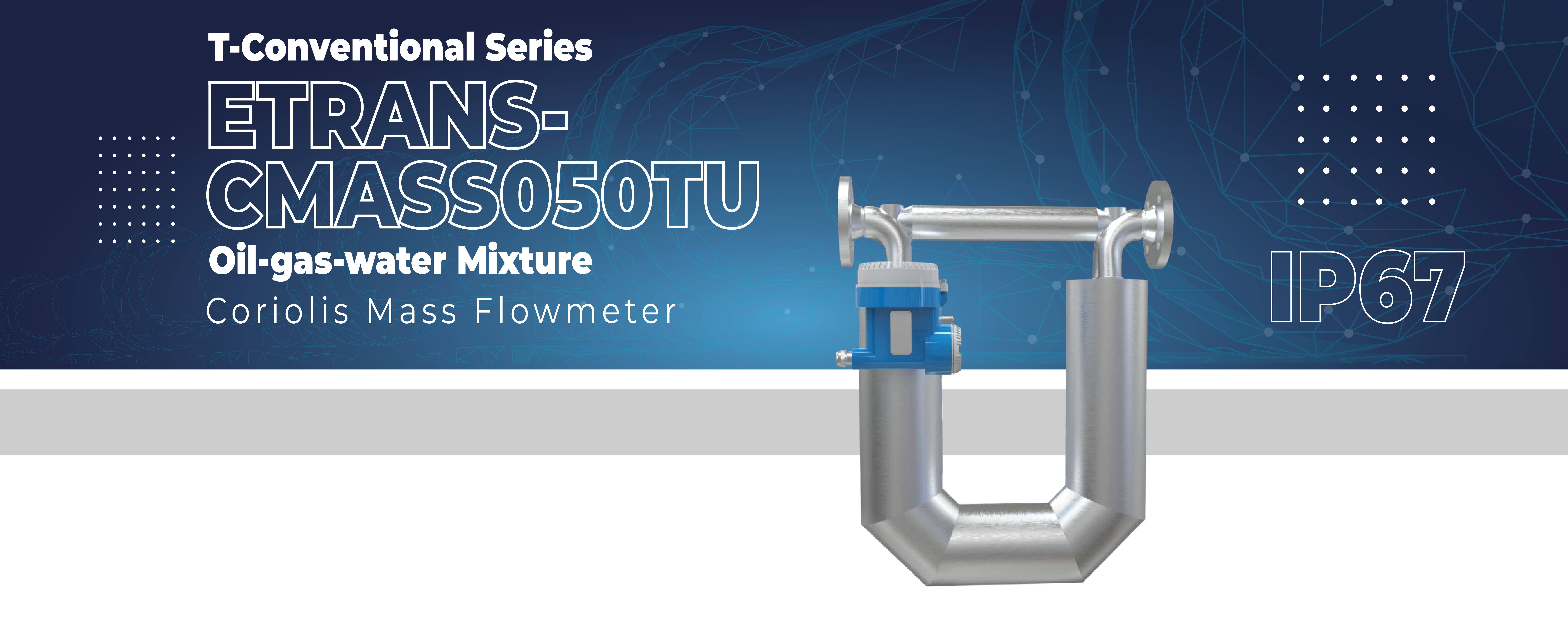 Etrans-CMASS050TU Oil-gas-water Mixture Coriolis Mass Flowmeter