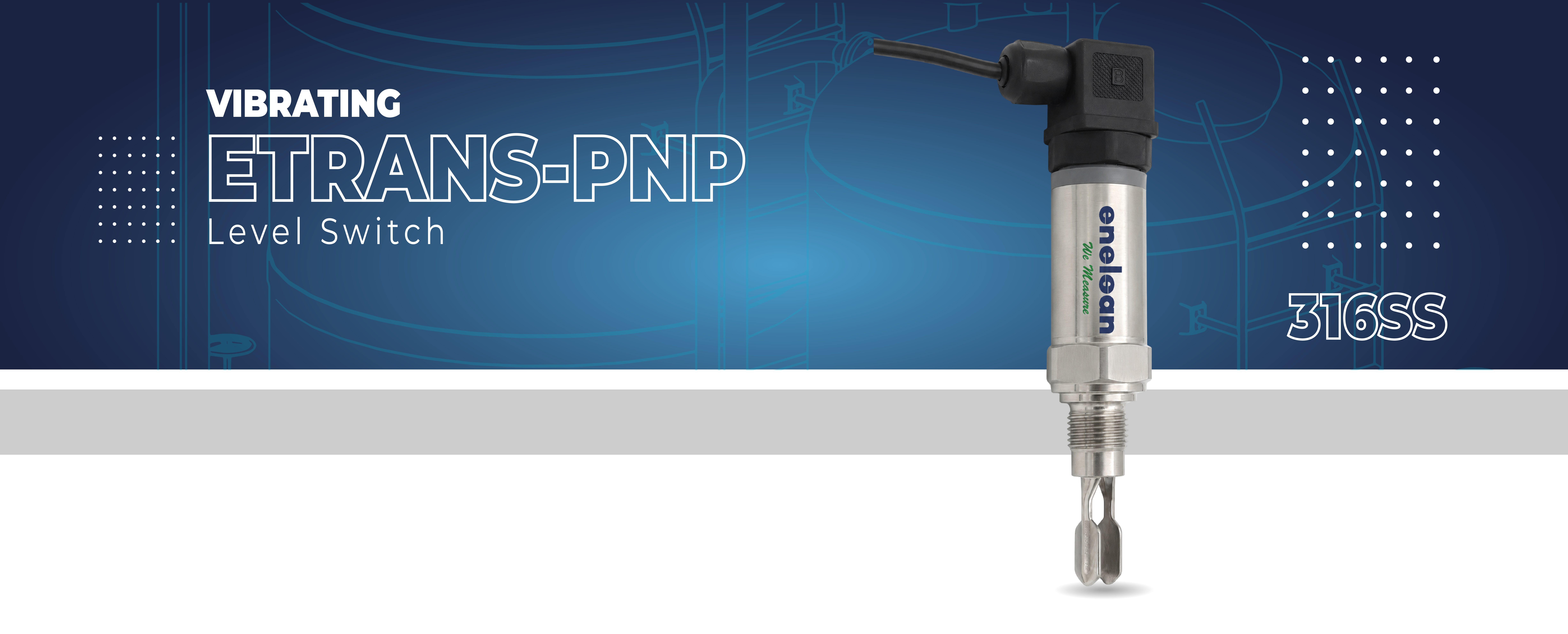 Etrans-PNP  VIBRATING LEVEL SWITCH L:50MM, PNP