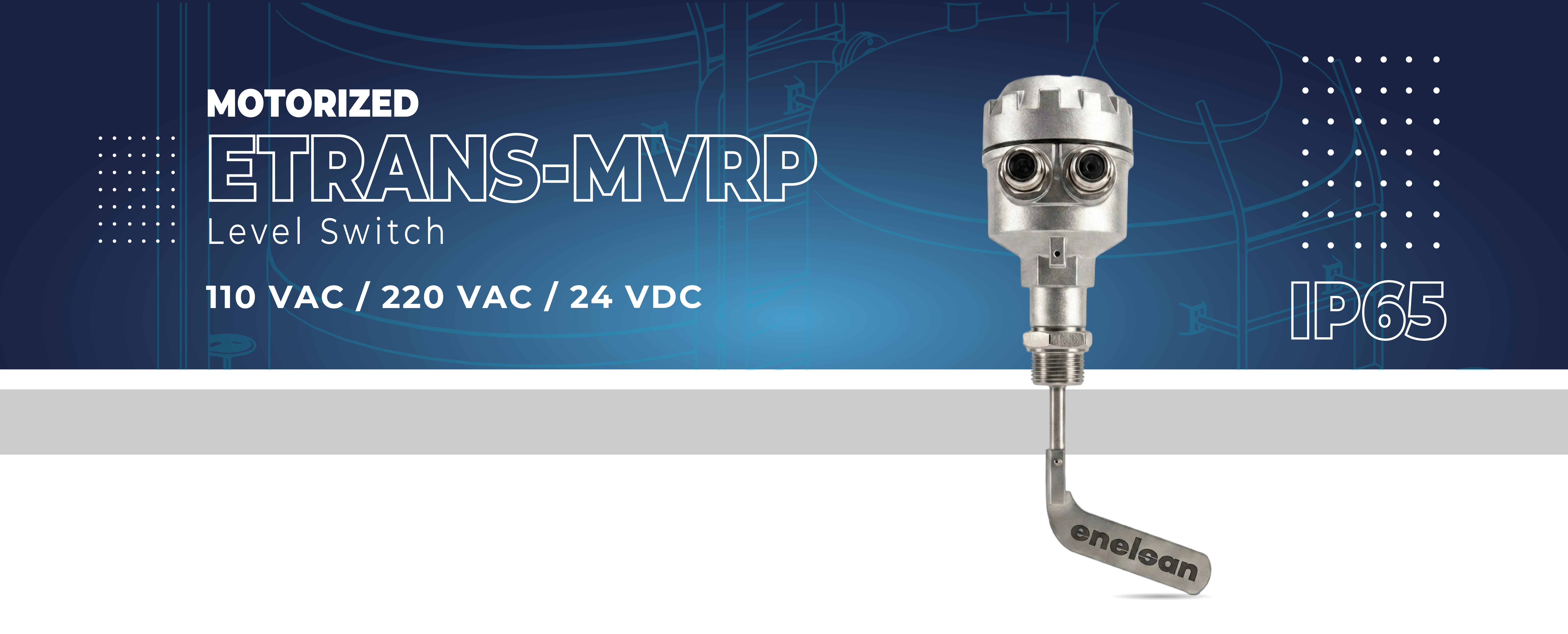 Etrans-MVRP SERIES MOTORIZED LEVEL SWITCH