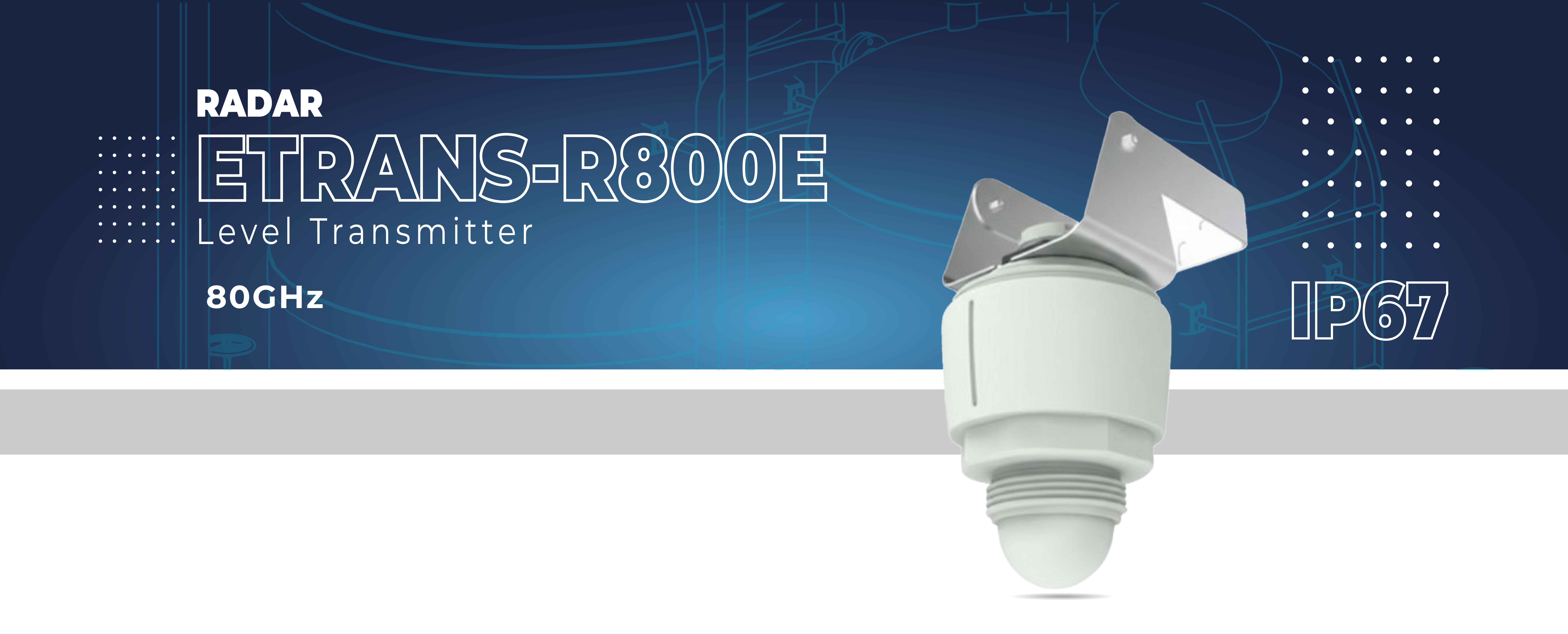 Etrans-R800E 80 GHz Series Radar level Transmitter