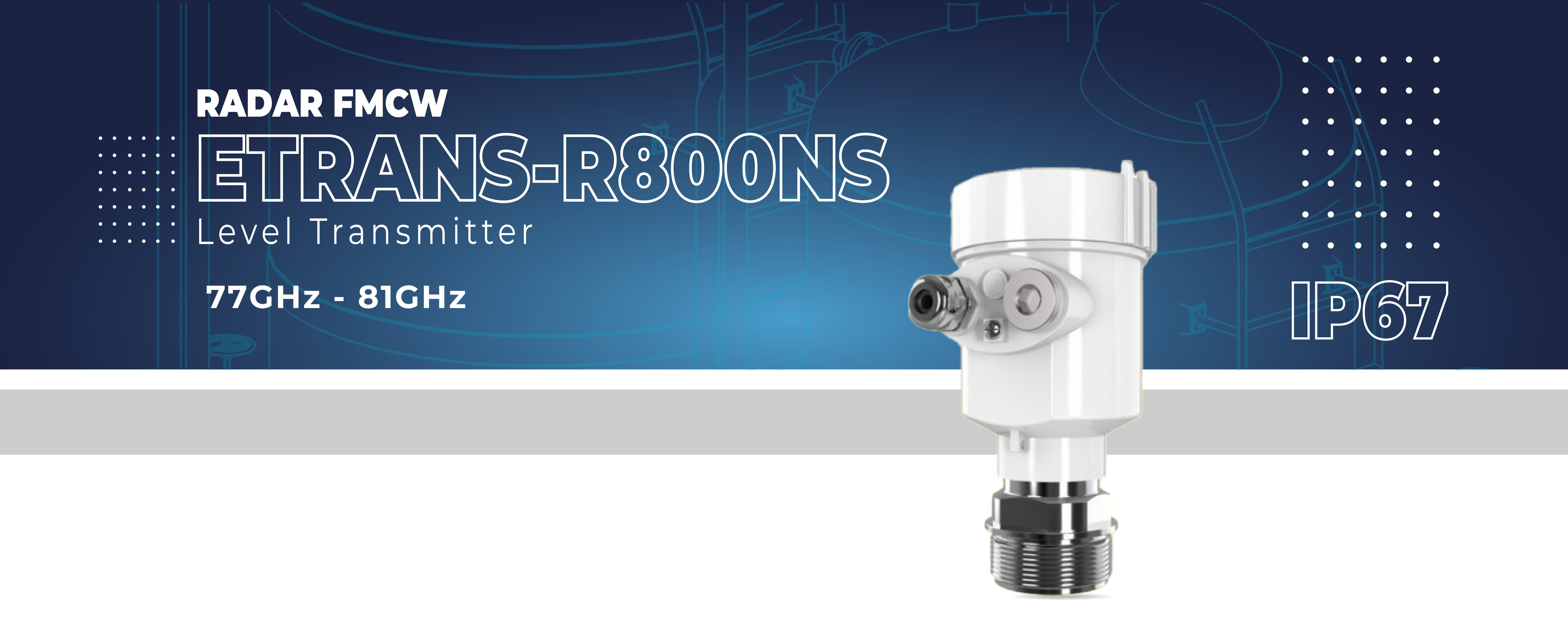 Etrans-R800NS Series Radar level Transmitter