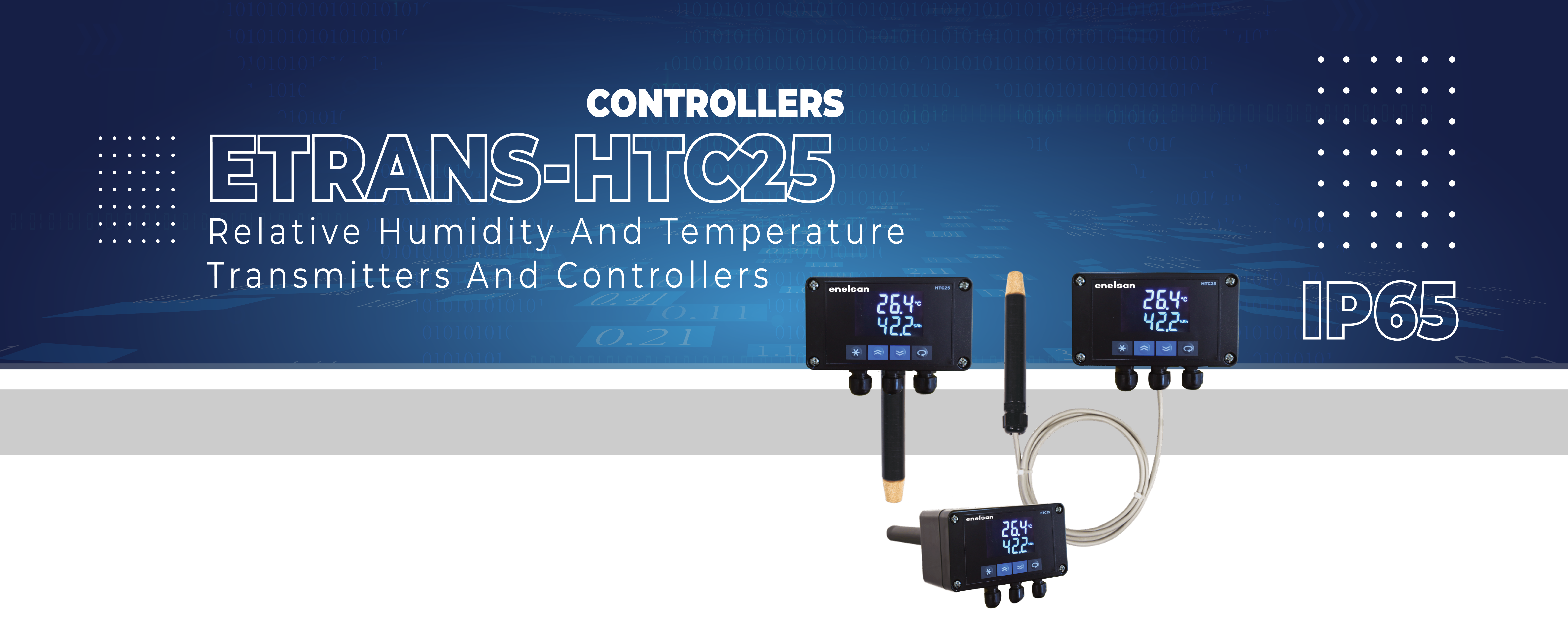 Etrans-HTC25  RELATIVE HUMIDITY AND TEMPERATURE TRANSMITTERS AND CONTROLLERS