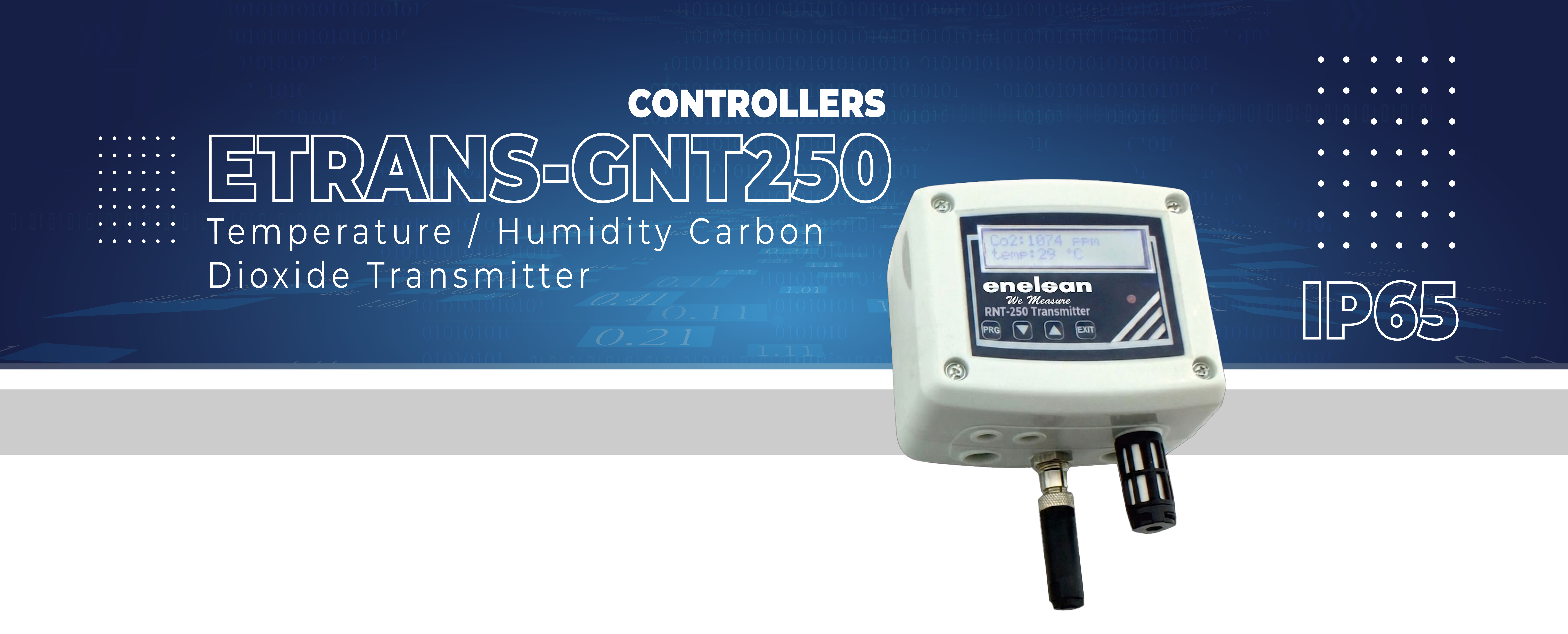 Etrans-GNT250 TEMPERATURE / HUMIDITY CARBON DIOXIDE TRANSMITTER