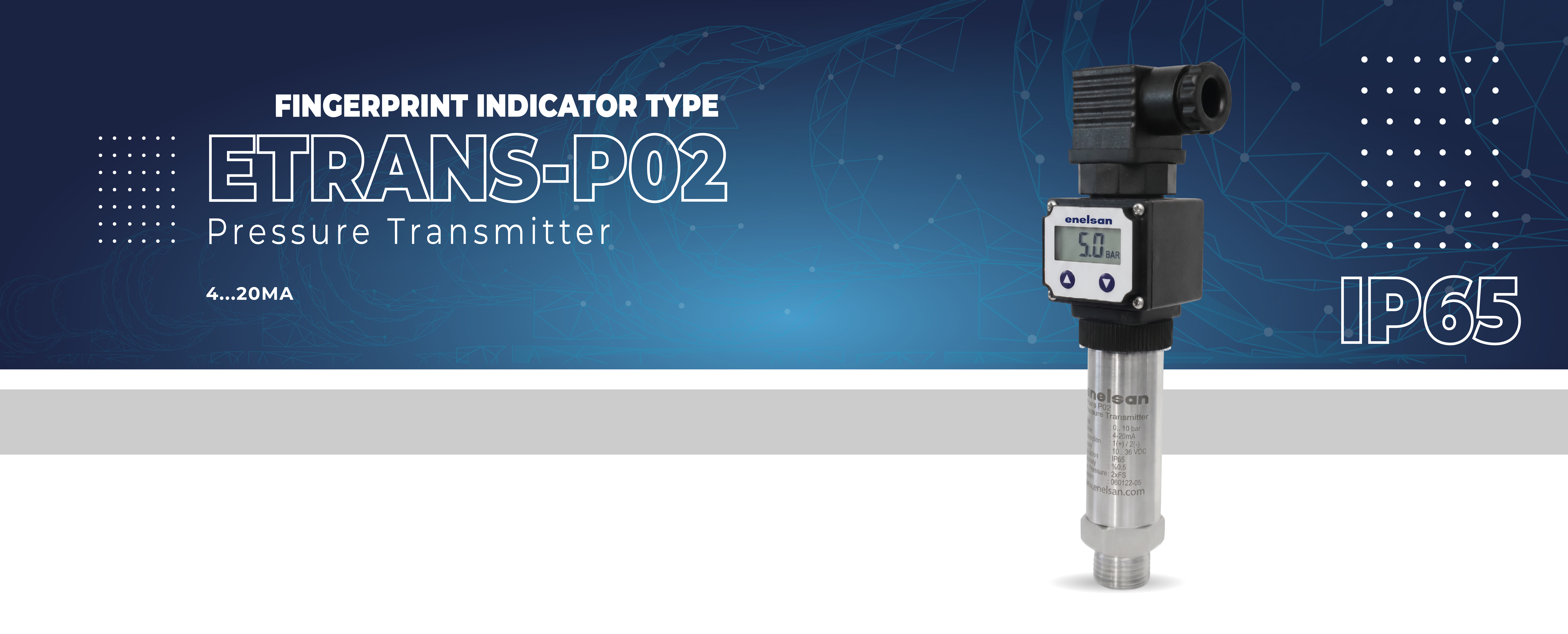 Etrans-P02 FINGERPRINT INDICATOR PRESSURE TRANSMITTER