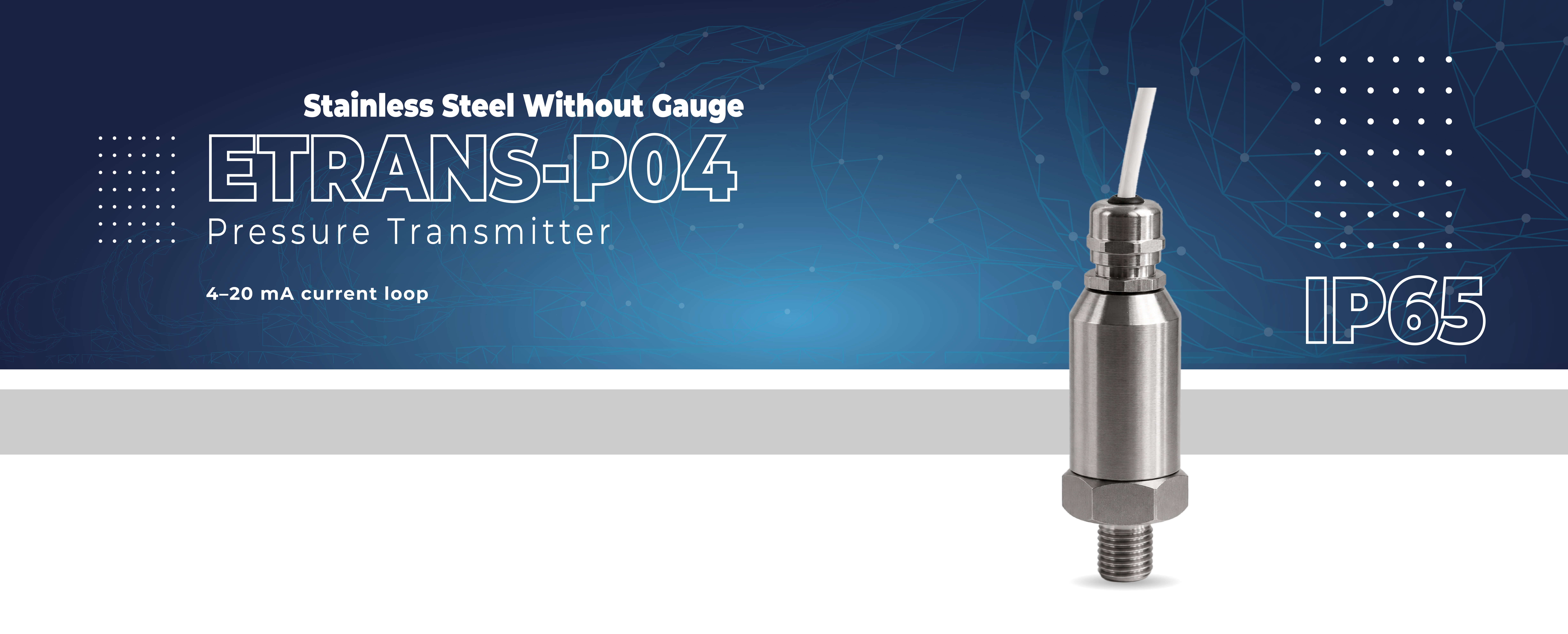 Etrans-P04  STAINLESS STEEL PRESSURE TRANSMITTER WITHOUT GAUGE